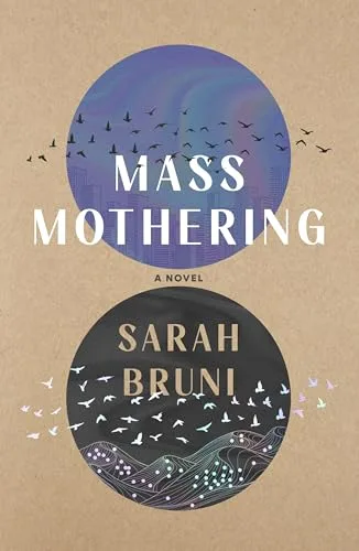 Mass Mothering