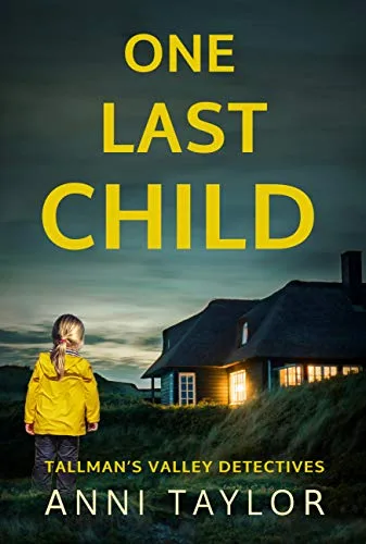 One Last Child (Tallman's Valley Detectives, #1)