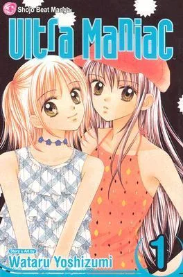 Ultra Maniac, Vol. 01 (Ultra Maniac, #1)