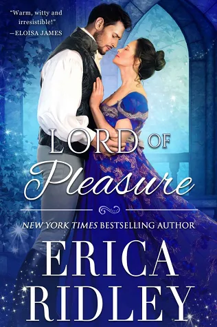 Lord of Pleasure (Rogues to Riches, #2)