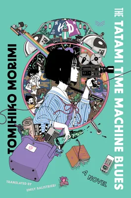 The Tatami Time Machine Blues (Tatami Series, #2)