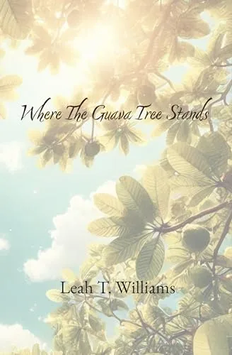 Where the Guava Tree Stands