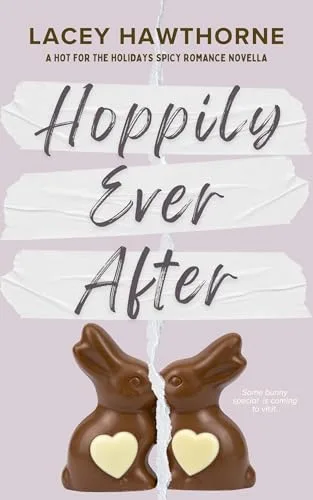 Hoppily Ever After (Hot for the Holidays)