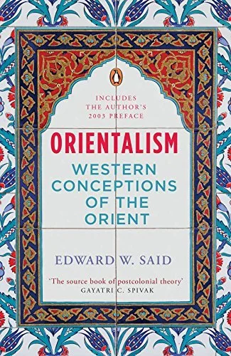 Orientalism: Western Conceptions of the Orient