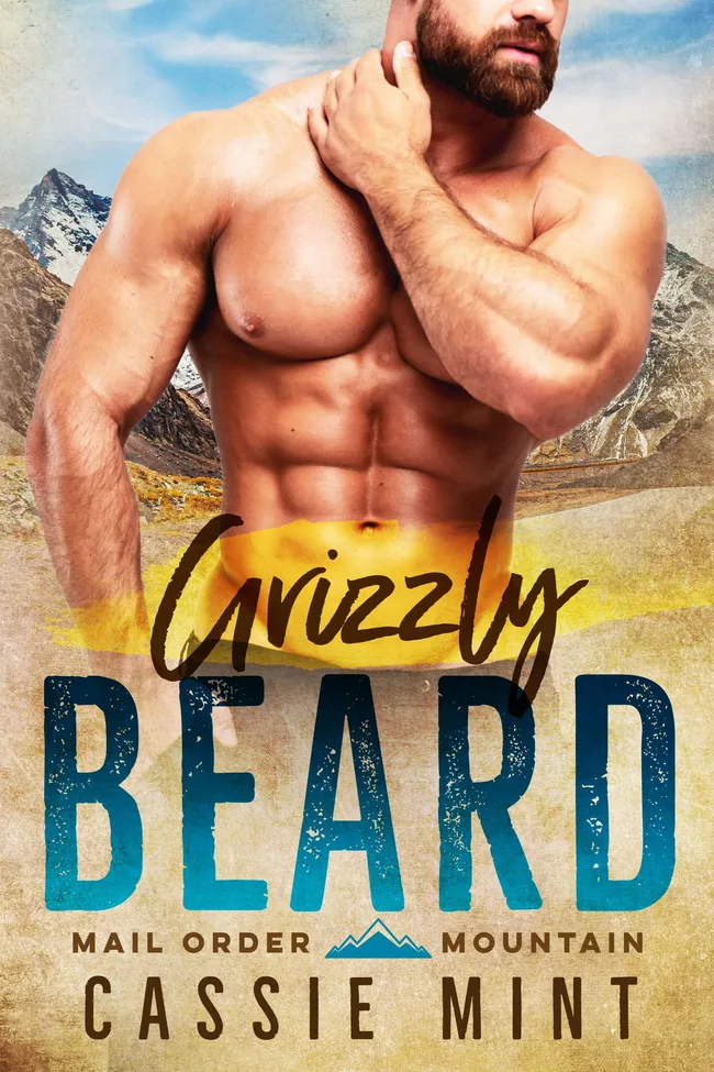 Grizzly Beard (Mail Order Mountain, #1)