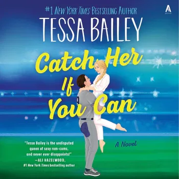Catch Her If You Can (Big Shots, #5)