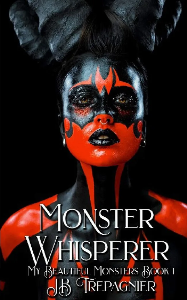 Monster Whisperer (My Beautiful Monsters, #1)
