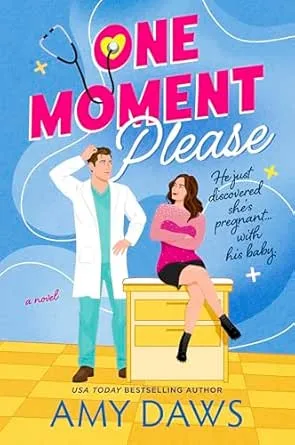 One Moment Please (Wait With Me, #3)