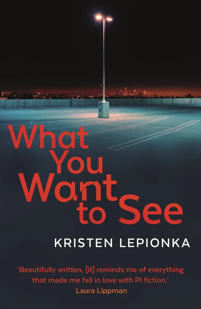 What You Want To See (Roxane Weary, #2)