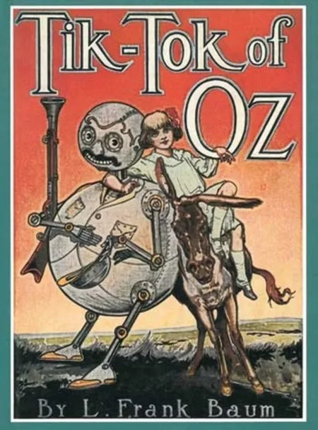 Tik-Tok of Oz (Oz, #8)