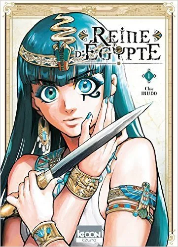 Reine d'Egypte, Tome 1 (Reine d'Egypte, #1)