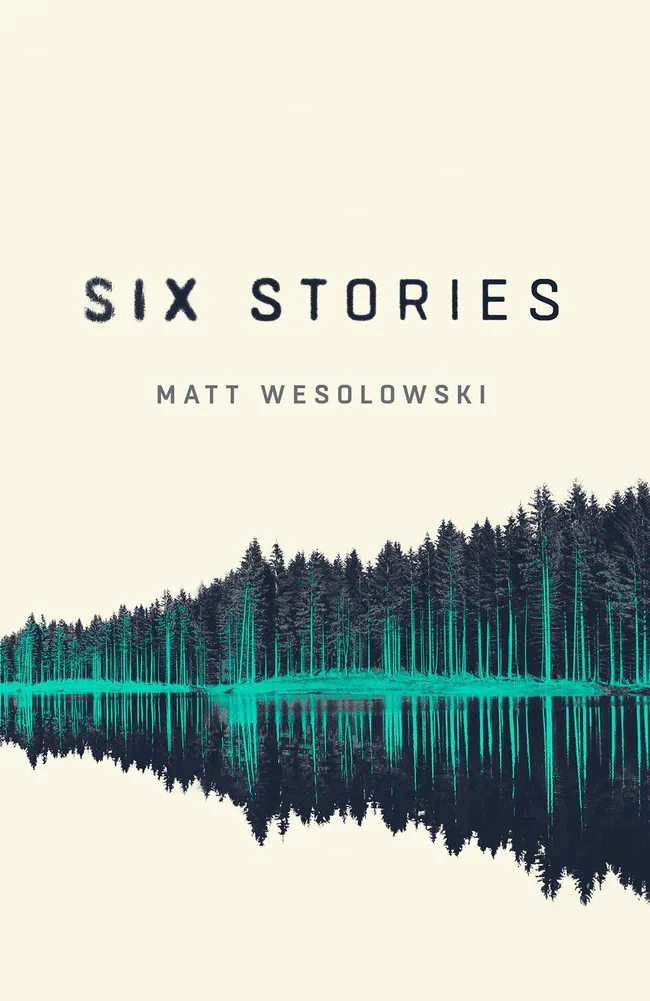 Six Stories (Six Stories, #1)