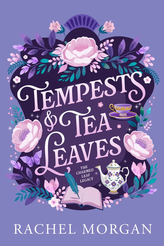Tempests & Tea Leaves (The Charmed Leaf Legacy, #1)
