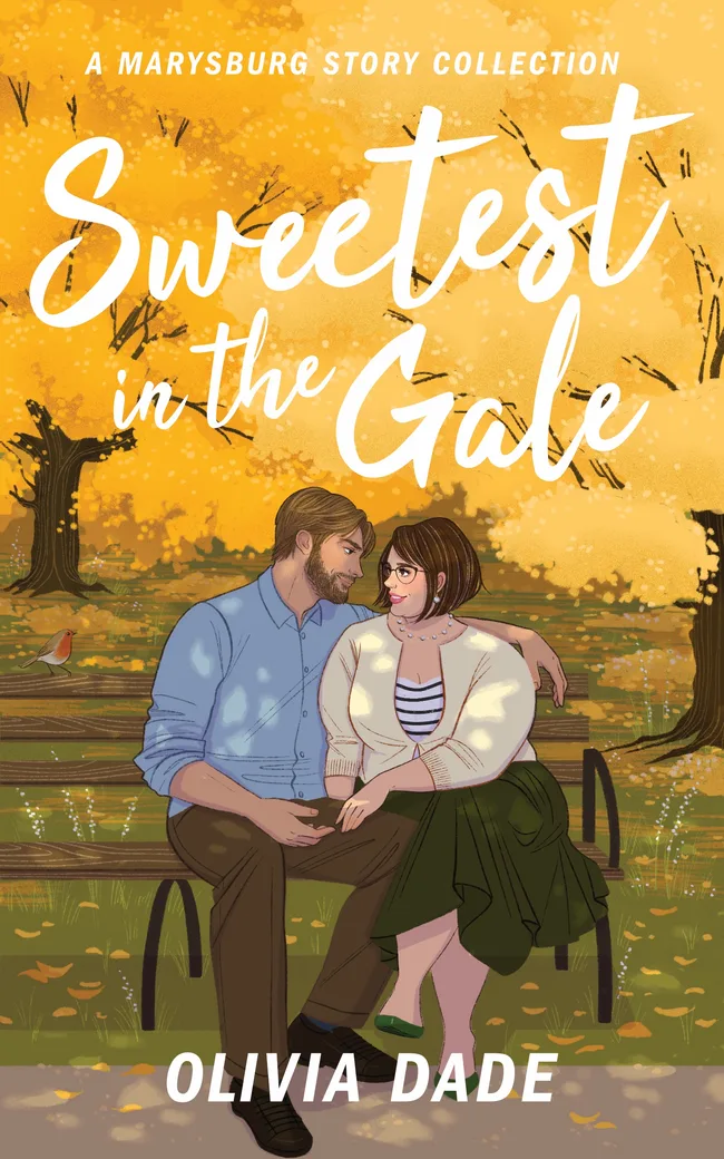 Sweetest in the Gale (There's Something About Marysburg, #3)