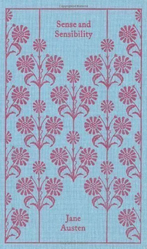 Sense and Sensibility (Clothbound Classics) by Austen, Jane Re-issue edition (2008)