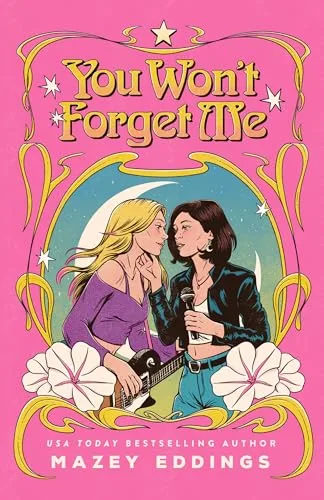 You Won't Forget Me