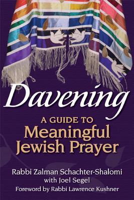 Davening: A Guide to Meaningful Jewish Prayer