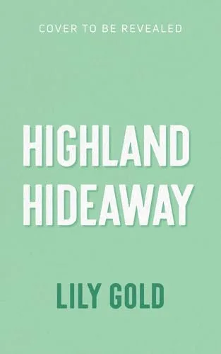 Highland Hideaway