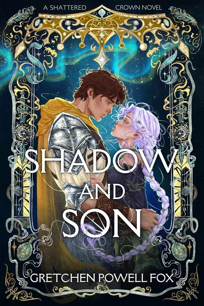 Shadow and Son (Shattered Crown Book 3)