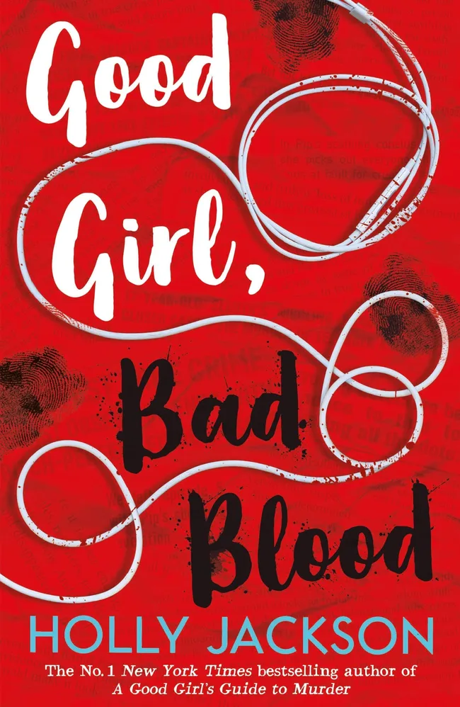 Good Girl, Bad Blood (A Good Girl's Guide to Murder, #2)