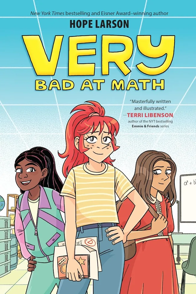 Very Bad at Math (A Very Graphic Novel, #1)