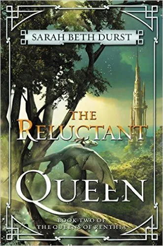 The Reluctant Queen (The Queens of Renthia, #2)