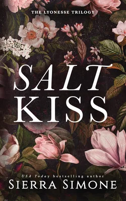Salt Kiss (Lyonesse, #1)