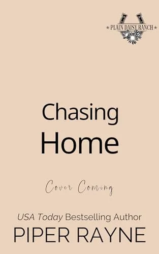 Chasing Home (Plain Daisy Ranch #6)