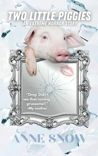 Two Little Piggies: Story 1 of Fairytales for Freaks