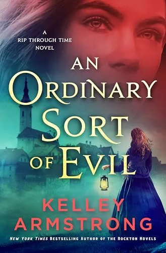 An Ordinary Sort of Evil (A Rip Through Time, #5)