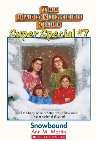 Snowbound (The Baby-Sitters Club Super Special, #7)