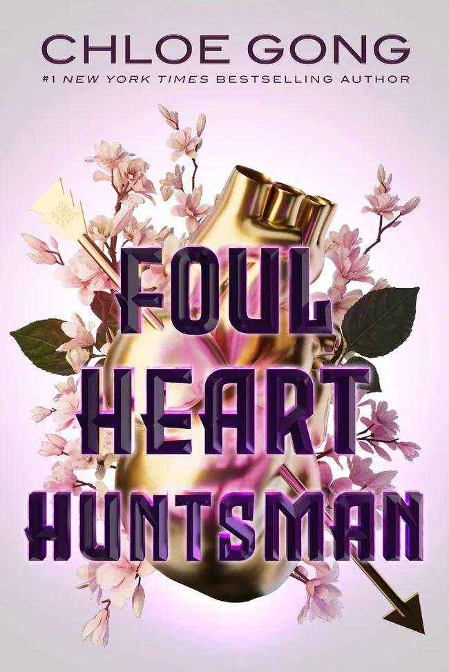 Foul Heart Huntsman (Foul Lady Fortune, #2)