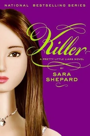 Killer (Pretty Little Liars, #6)