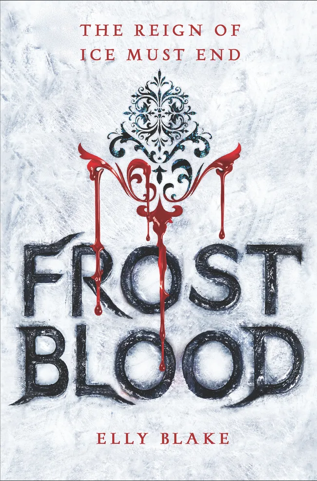 Frostblood (Frostblood Saga, #1)