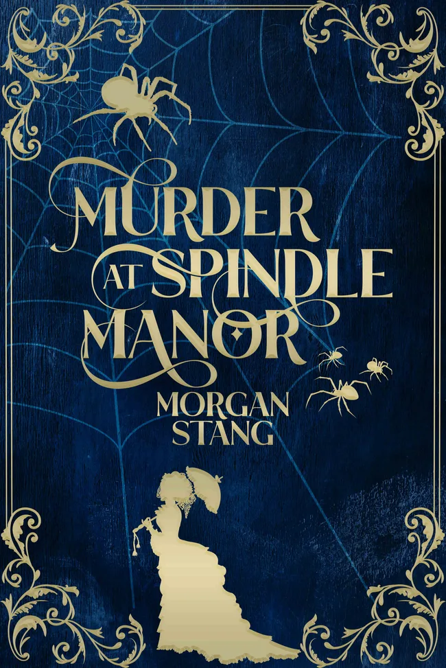 Murder at Spindle Manor (The Lamplight Murder Mysteries, #1)