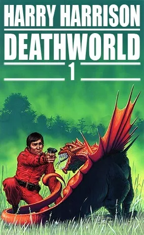 Deathworld 1 (Deathworld, #1)