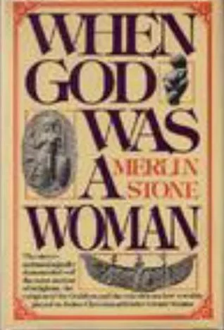 When God Was a Woman