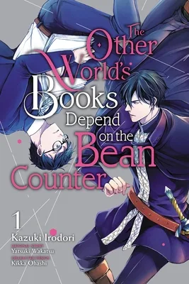 The Other World's Books Depend on the Bean Counter (Manga), Vol. 1