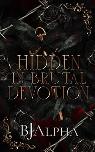 Hidden in Brutal Devotion (The Brutal Duet #1)
