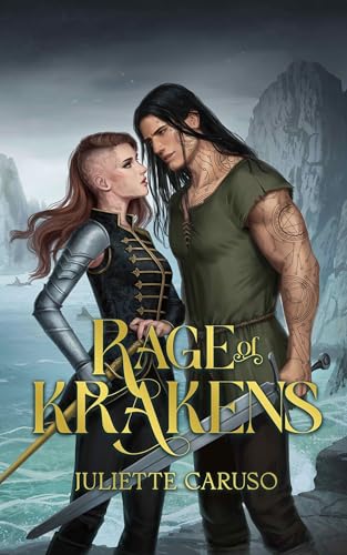Rage of Krakens: An Epic Standalone Romantasy with Enemies to Lovers and Bonded Creatures