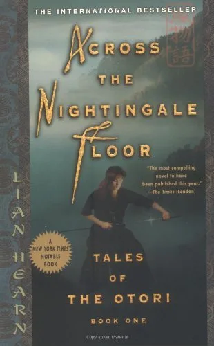 Across the Nightingale Floor (Tales of the Otori, #1)