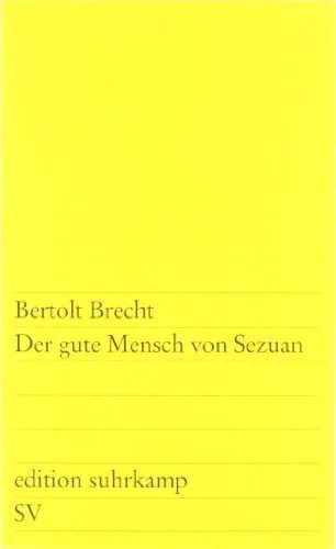 Der gute Mensch von Sezuan: Parabelstück