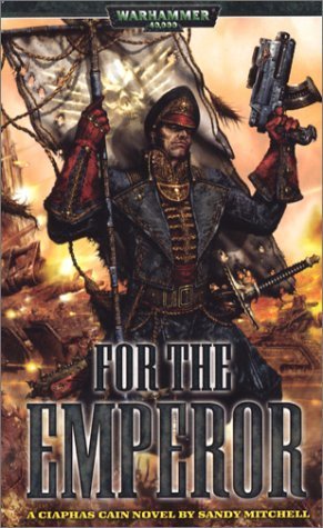 For the Emperor (Ciaphas Cain, #1)