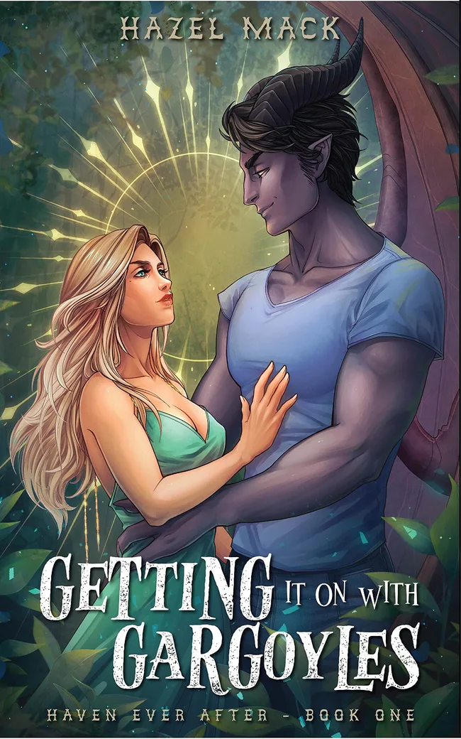 Getting It On With Gargoyles (Haven Ever After #1)