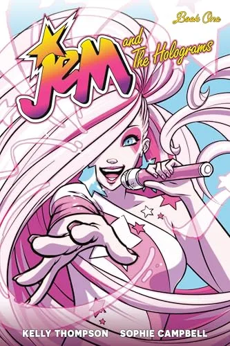 Jem and the Holograms Book One