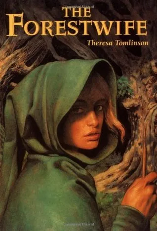 The Forestwife (Forestwife Saga, #1)