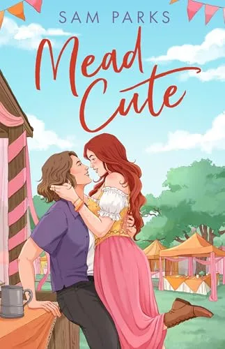 Mead Cute: The hilarious and spicy new queer romcom for summer 2026! (Roll for Romance Book 3)