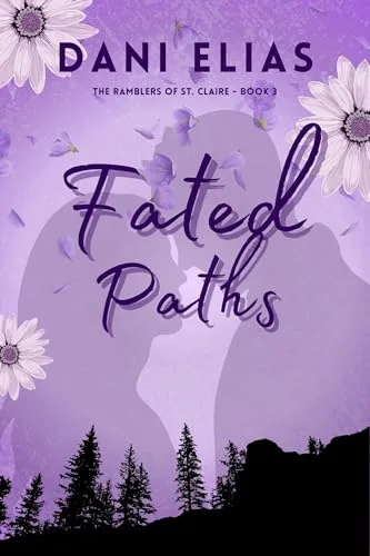 Fated Paths (The Ramblers of St. Claire Book 3)