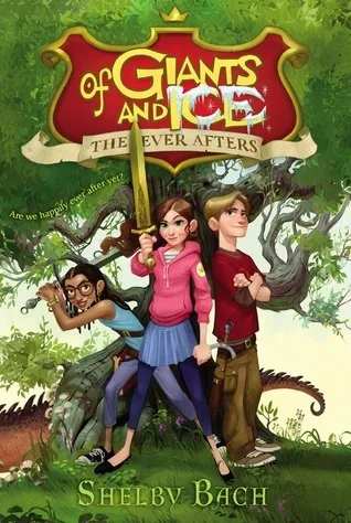 Of Giants and Ice (The Ever Afters, #1)