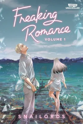 Freaking Romance (Freaking Romance, #1)